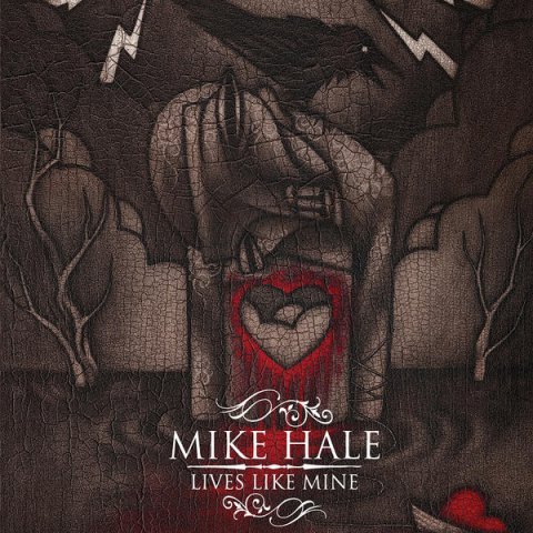 Mike Hale - Lives Like Mine (LP)