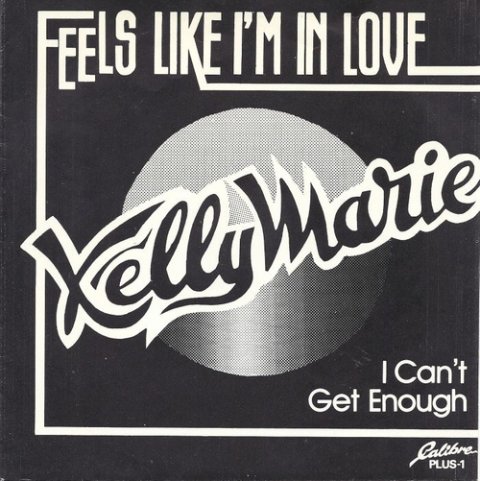 Kelly Marie - Feels Like I'm In Love (7