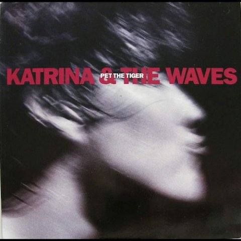 Katrina & The Waves - Pet The Tiger (LP)