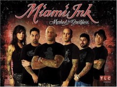 Miami Ink - Marked For Greatness